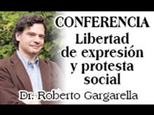 Conferencia “Libertad de expresión y protesta social”.